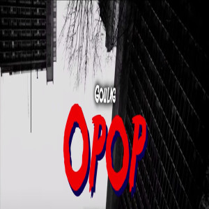 Listen to Opop (Explicit) song with lyrics from GOULAG