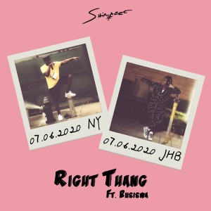 Shirazee的專輯RIGHT THANG (feat. Busiswa)