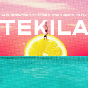 Alex Sensation的專輯Tekila