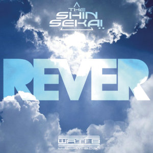 收聽The Shin Sekaï的Rêver歌詞歌曲