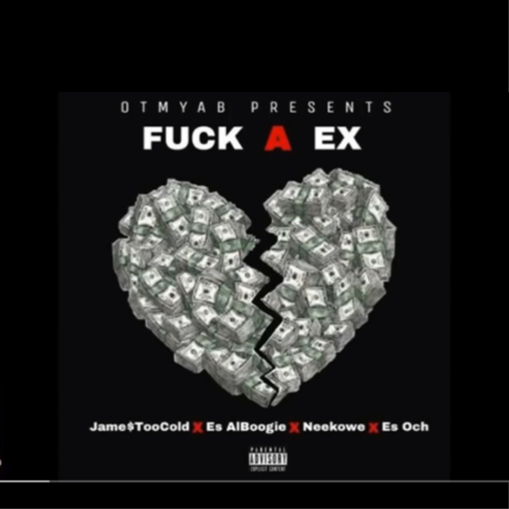 Fuck a Ex (Explicit)