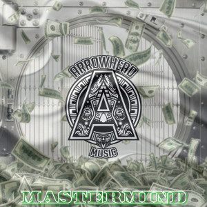 Listen to Mastermind (Explicit) song with lyrics from Arrowhead