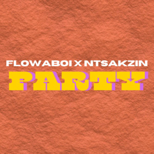 Listen to Party song with lyrics from Flowaboi