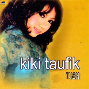 Album Tuan from Kiki Taufik