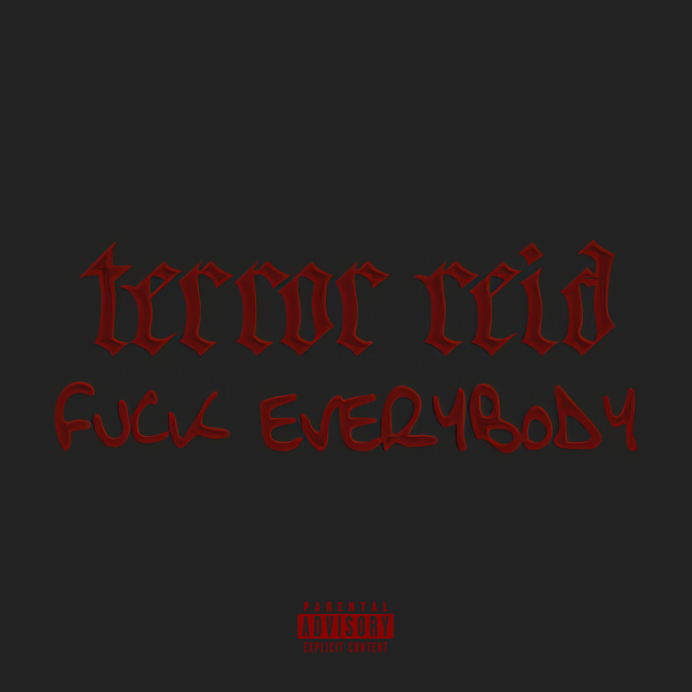 FUCK EVERYBODY (Explicit)