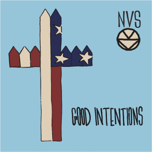 Album Good Intentions (Explicit) from NVS