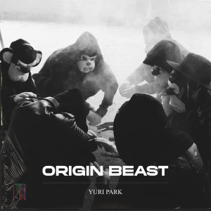 Yuri Park的專輯Origin Beast (Explicit)