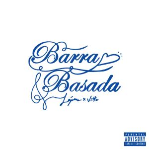 Lopezz的專輯BarraBasada (feat. Vitto) [Explicit]
