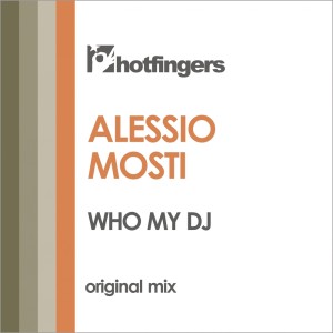 Alessio Mosti的專輯Who My DJ
