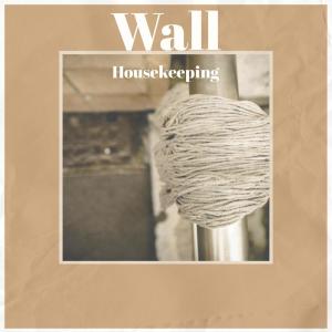收听Christelle Syle的Wall Housekeeping歌词歌曲
