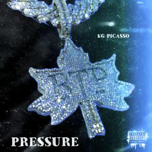 KG Picasso的專輯Pressure (Explicit)