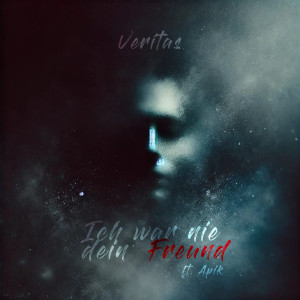 Listen to Ich War Nie Dein Freund song with lyrics from Veritas