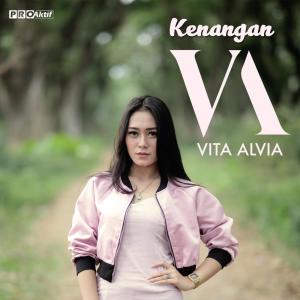 Listen to Kenangan song with lyrics from Vita Alvia