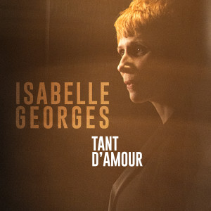 Album Tant d'amour from Isabelle Georges