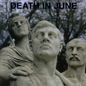 收聽Death in June的Sons of Europe歌詞歌曲