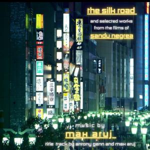 Max Aruj的專輯The Silk Road (Original Motion Picture Soundtrack)