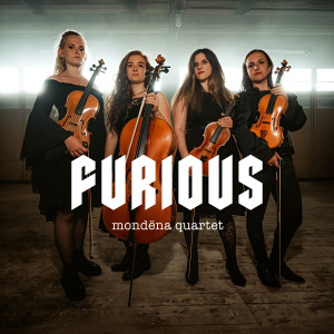 收聽Mondëna Quartet的Furious歌詞歌曲
