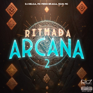 MC MENO BRAGA的專輯Ritmada Arcana 2 (Explicit)