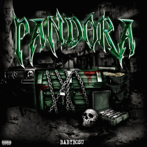 Album Pandora (Explicit) from BABYBOSU
