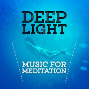 อัลบัม Deep Light - Music for Meditation ศิลปิน Music for Meditation