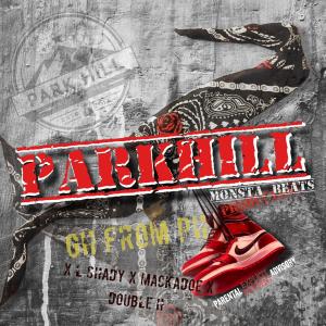 收聽Gh From Ph的PARKHILL (feat. L SHADY, MACKADOE & Jr Da Hillside Hustler) (Explicit)歌詞歌曲