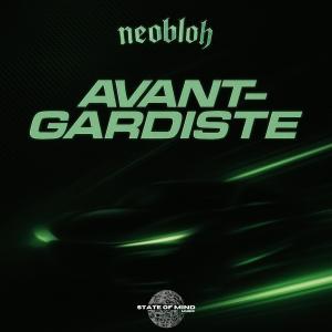 收聽Neobloh的L'AVANT-GARDISTE (Explicit)歌詞歌曲