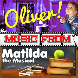 อัลบัม Music from Oliver! & Matilda the Musical ศิลปิน Studio Allstars