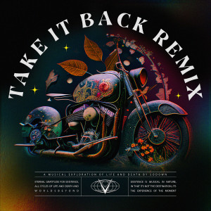 SoDown的专辑Take It Back (Marvel Years Remix)