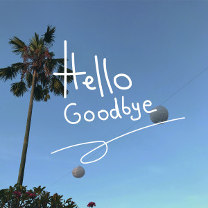 The PeoplePeople的专辑Hello Goodbye