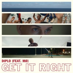 Diplo的專輯Get It Right (feat. MØ)