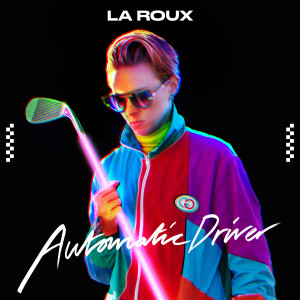 Album Automatic Driver oleh La Roux