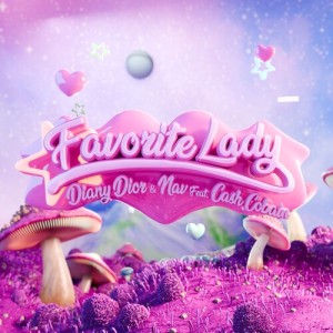 Listen to Favorite Lady (Explicit) song with lyrics from Diany Dior