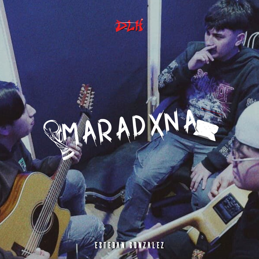 Maradxna (Explicit)