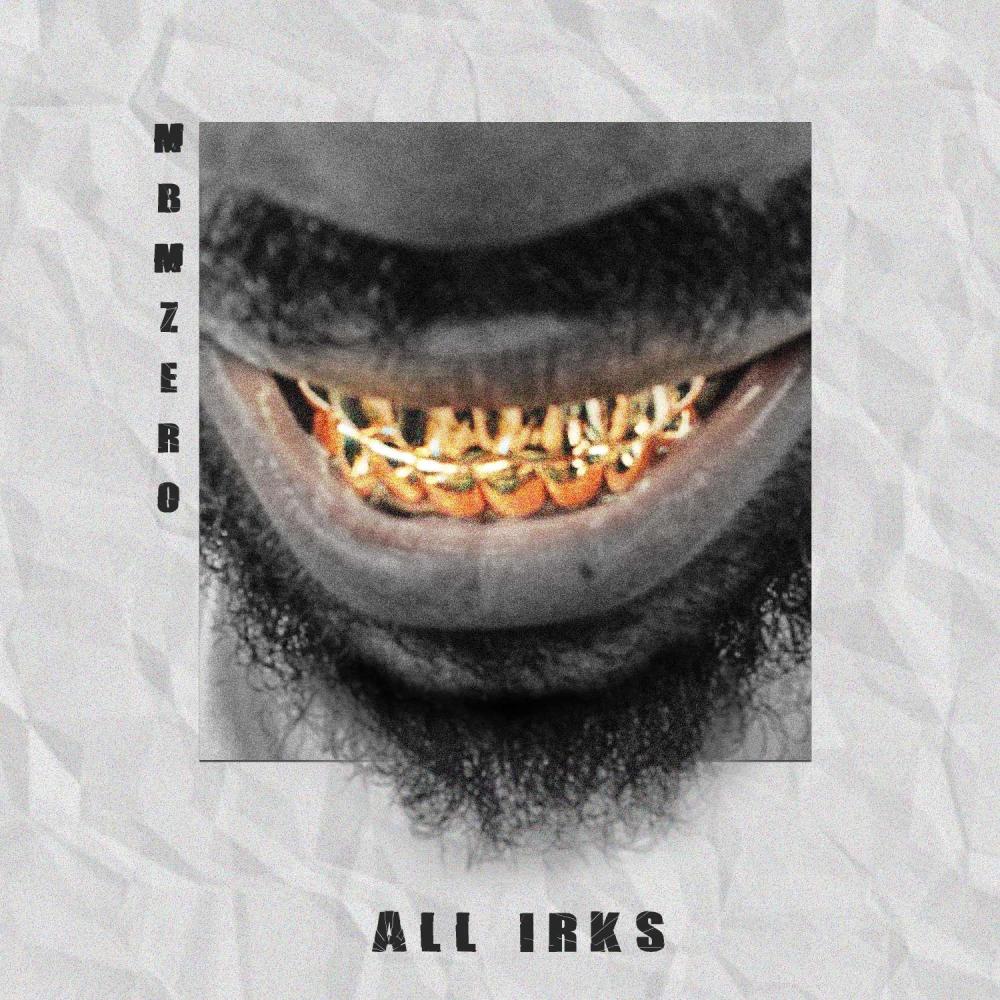 ALL IRKS (Explicit)