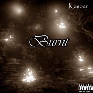 Kasper的專輯Burnt (Explicit)