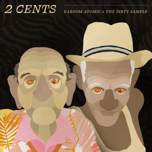 Kaboom Atomic的專輯2 Cents (Explicit)