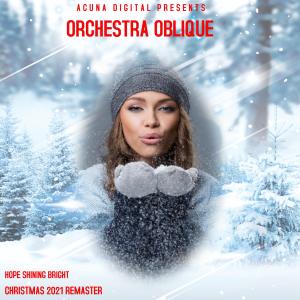 Album Hope Shining Bright (Christmas 2021 Remaster) from Orchestra Oblique