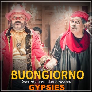 收聽The Gypsies的Buongiorno歌詞歌曲