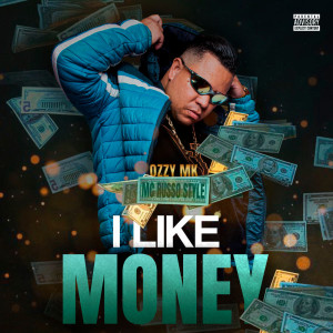 Listen to I Like Money song with lyrics from MC Russo Style