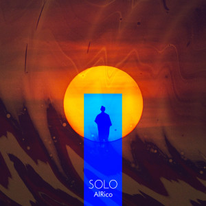 收聽AlRico的Solo歌詞歌曲