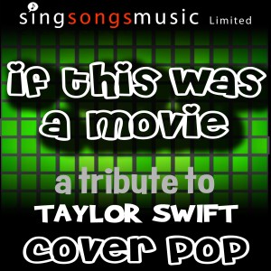 收聽Cover Pop的If This Was a Movie歌詞歌曲