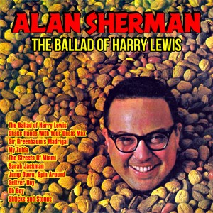 Album The Ballad of Harry Lewis oleh Allan Sherman