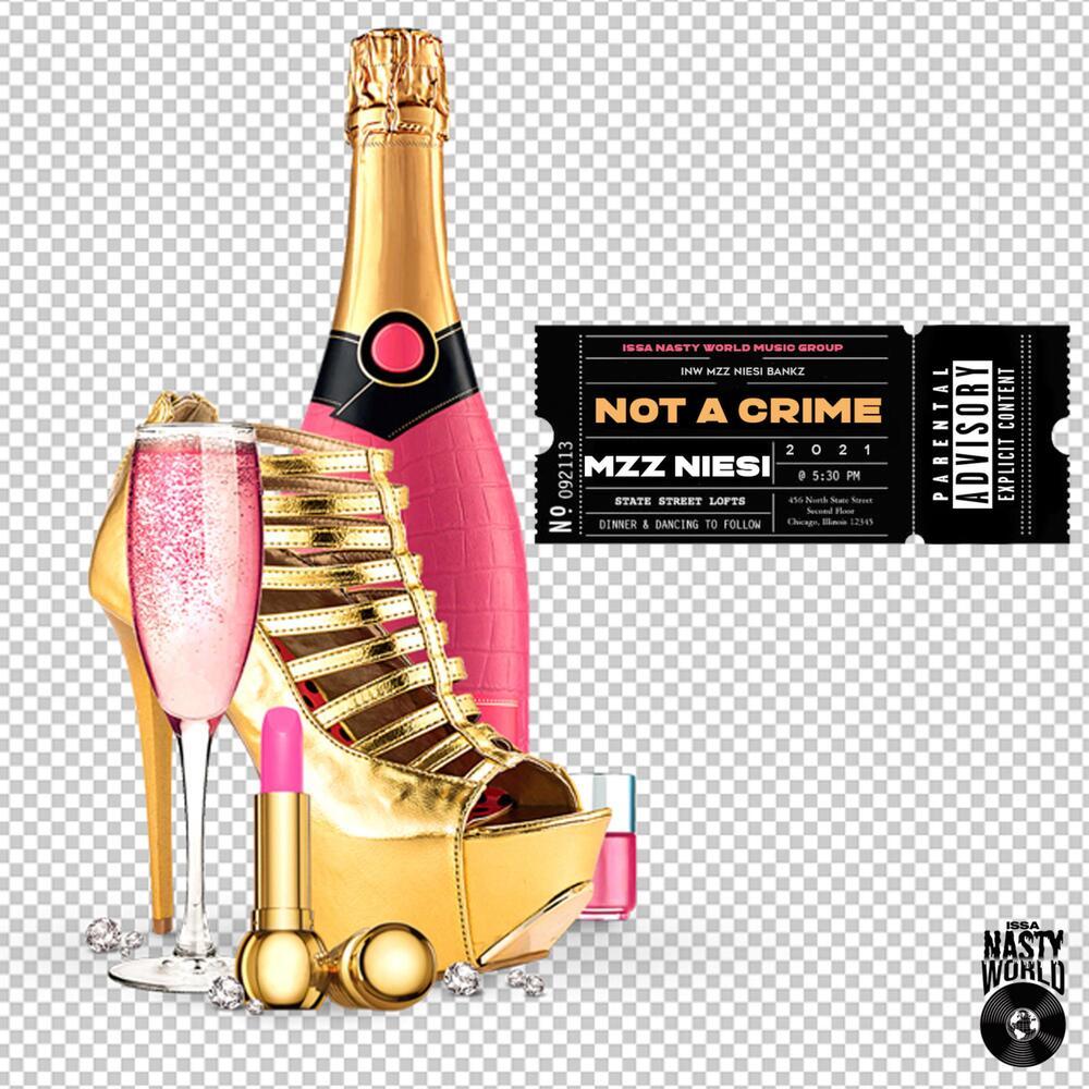 Not A Crime (Explicit)