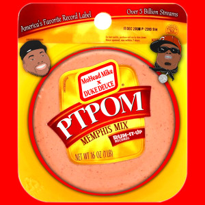 MoHead Mike的專輯PTPOM Memphis Mix (Explicit)