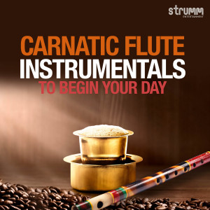 Dr. Ramachandra Murthy的專輯Carnatic Flute Instrumentals to Begin Your Day