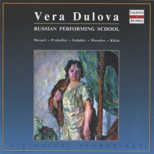 Vera Dulova的專輯Russian Performing School: Vera Dulova