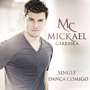 Album Dança Comigo from Mickael Carreira