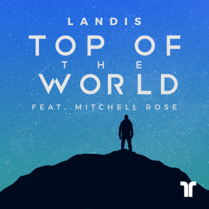 收聽Landis的Top Of The World歌詞歌曲