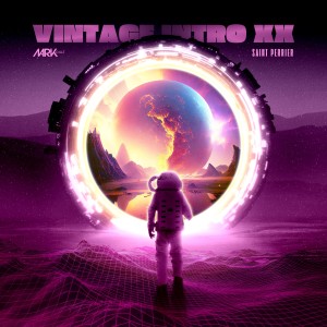 ดาวน์โหลดและฟังเพลง Vintage Intro XX พร้อมเนื้อเพลงจาก Saint Perrier