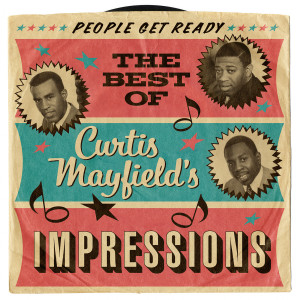 收聽The Impressions的People Get Ready (Single Version)歌詞歌曲